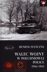 Okładka: Walec wojny w południowej Polsce 1944-1945