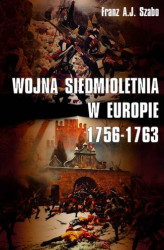 Okładka: Wojna siedmioletnia w Europie 1756-1763