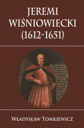 Okładka: Jeremi Wiśniowiecki (1612-1651)