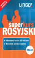 Okładka książki: Rosyjski. Superkurs (kurs + rozmówki). Wersja mobilna