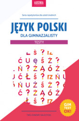 Okładka: Język polski dla gimnazjalisty. Testy