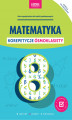Okładka książki: Matematyka. Korepetycje ósmoklasisty