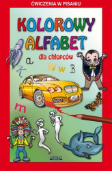 Okładka: Kolorowy alfabet dla chłopców. Ćwiczenia w pisaniu