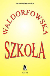 Okładka: Szkoła waldorfowska