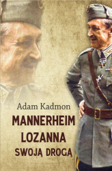 Okładka: Mannerheim – Lozanna. Swoją drogą