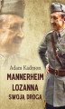 Okładka książki: Mannerheim – Lozanna. Swoją drogą