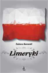 Okładka: Limeryki o Polsce – od damskich poprzez frywolne – do sprośnych nie plugawe