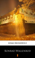 Okładka książki: Konrad Wallenrod. Powieść historyczna z dziejów litewskich i pruskich