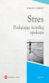 Okładka książki: Stres. Podążając ścieżką spokoju