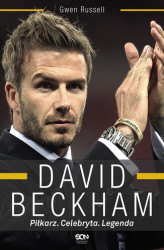 Okładka: David Beckham. Piłkarz. Celebryta. Legenda