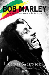 Okładka: Bob Marley. Nieopowiedziana historia króla reggae
