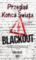 Okładka książki: Przegląd Końca Świata: Blackout