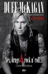 Okładka: Duff McKagan. Sex, drugs & rock n' roll… i inne kłamstwa