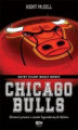 Okładka książki: Chicago Bulls. Gdyby ściany mogły mówić