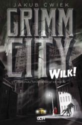Okładka: Grimm City: Wilk!