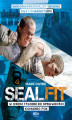 Okładka książki: SEALFIT. W 8 tygodni do sprawności Komando Fok