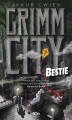 Okładka książki: Grimm City. Bestie