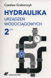Okładka: Hydraulika urządzeń wodociągowych Tom 2