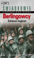 Okładka książki: Berlingowcy Żołnierze tragiczni