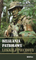 Okładka książki: Działania patrolowe lekkiej piechoty