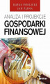 Okładka książki: Analiza i projekcje gospodarki finansowej