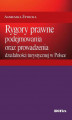 Okładka książki: Rygory prawne podejmowania i prowadzenia działalności turystycznej w Polsce