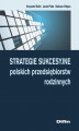 Okładka książki: Strategie sukcesyjne polskich przedsiębiorstw rodzinnych