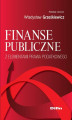 Okładka książki: Finanse publiczne z elementami prawa podatkowego