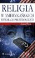 Okładka książki: Religia w amerykańskich wyborach prezydenckich