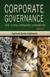 Okładka: Corporate governance - banki na straży efektywności przedsiębiorstw