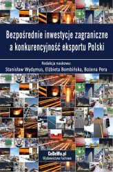 Okładka: Bezpośrednie inwestycje zagraniczne a konkurencyjność eksportu Polski