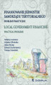 Okładka książki: Finansowanie jednostek samorządu terytorialnego. Problemy praktyczne