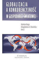 Okładka: Globalizacja a konkurencyjność w gospodarce światowej
