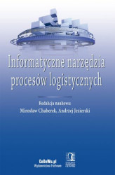 Okładka: Informatyczne narzędzia procesów logistycznych
