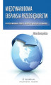 Okładka książki: Międzynarodowa ekspansja przedsiębiorstw w poszukiwaniu źródeł wzrostu wartości rynkowej