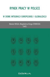 Okładka: Rynek pracy w Polsce w dobie integracji europejskiej i globalizacji