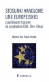Okładka książki: Stosunki handlowe Unii Europejskiej z państwami trzecimi na przykładzie USA, Chin i Rosji
