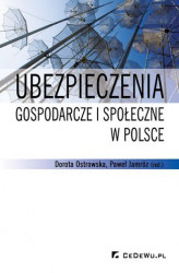 Okładka: Ubezpieczenia gospodarcze i społeczne w Polsce