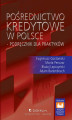 Okładka książki: Pośrednictwo kredytowe w Polsce – podręcznik dla praktyków