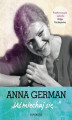 Okładka książki: Anna German: Uśmiechaj się