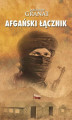 Okładka książki: Afgański łącznik
