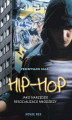 Okładka książki: Hip-hop jako narzędzie resocjalizacji młodzieży