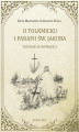 Okładka książki: O Tolkmicku i parafii św. Jakuba - trzynaście opowieści