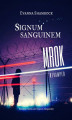 Okładka książki: Signum Sanguinem. Mrok