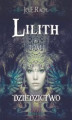 Okładka książki: Lilith. Tom I - Dziedzictwo