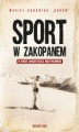 Okładka książki: Sport w Zakopanem w okresie dwudziestolecia międzywojennego