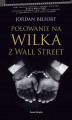 Okładka książki: Polowanie na Wilka z Wall Street