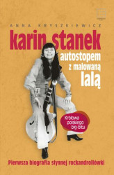 Okładka: Karin Stanek. Autostopem z malowaną lalą