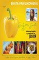 Okładka książki: Szczęśliwe garnki. Kulinarne przepisy na jesień