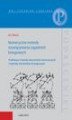 Okładka książki: Numeryczne metody rozwiązywania zagadnień brzegowych. Podstawy metody elementów skończonych i metody elementów brzegowych